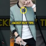 🔥Jacket Buy Tips | #shorts #jackets #mensfashion