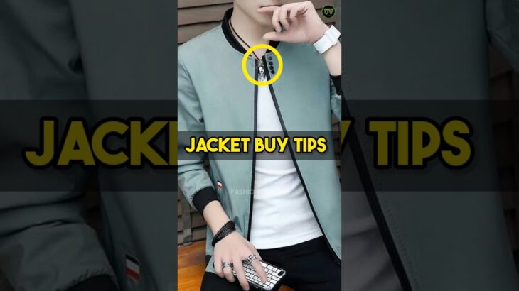 🔥Jacket Buy Tips | #shorts #jackets #mensfashion