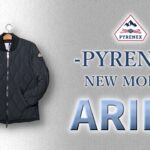 【新モデル】PYRENEX[ピレネックス] 新作ダウンジャケット”ARIES”登場！”SPOUTNIC”も同時入荷！【冬アウター】