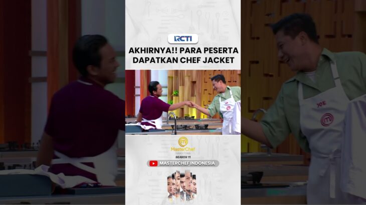 AKHIRNYA!! Para Peserta Dapatkan Chef Jacket  #masterchefindonesiaseason11 #mci11 #shorts