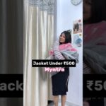 Jacket under ₹500 #fashion #jacket #haul #winterfashion #fashionstyle