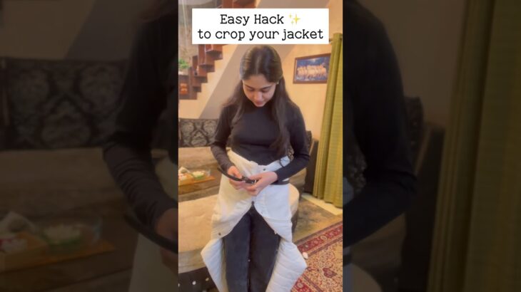 Easy Hack ✨ to crop your jacket ❄️ #youtubeshorts#youtube#explore#short#jacket#winterhacks#hacks#fy
