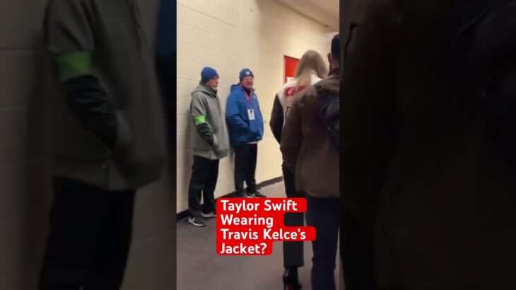 Taylor Swift Arrives To Chiefs Game Wearing Travis Kelce’s Jacket?