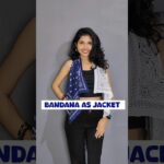 Bandana As Jacket #shorts #youtubeshorts #bandana #hacks #style #fashion #stylingtips #viral