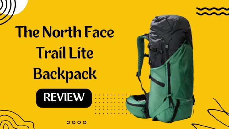 The North Face Trail Lite Backpack: Elevating Outdoor Adventure Gear! | Review
