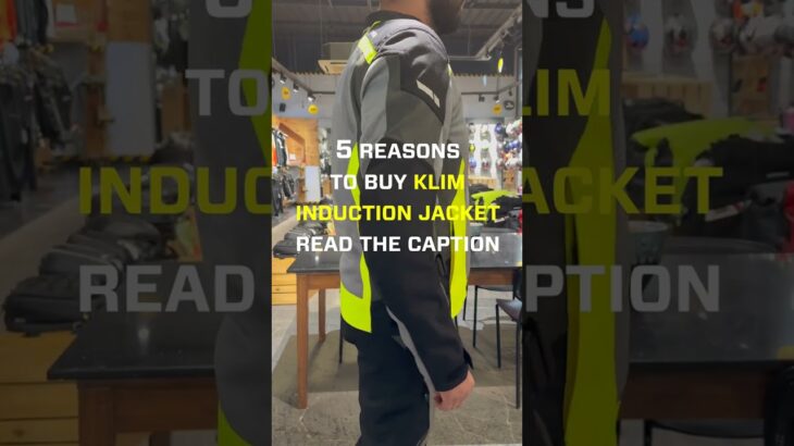 5 reasons to buy klim innduction jacket