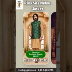 Plus Size Nehru Jacket For Men. We ship all over Canada & USA.