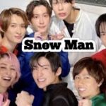 Snow Man、11枚目シングルジャケット写真・新ビジュアル・カップリングなど解禁【BREAKOUT／君は僕のもの】