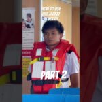 How to use a life  jacket in vessel #part 2
