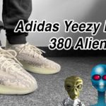 Should you buy the Adidas yeezy boost 380 alien ?