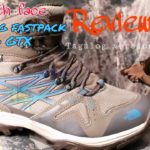 THE NORTH FACE SHOES | HEGDEHOG FASTPACK MID GTX  REVIEW | WATERPROF AND VIBRAM | TAGALOG VERSION