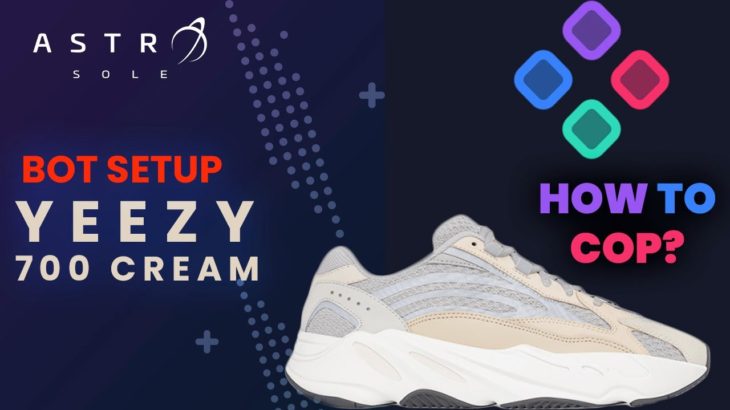How to Setup Yeezy Supply on SoleAIO – Yeezy Boost 700 V2 Cream 2021 – Sole AIO Tips and Tricks