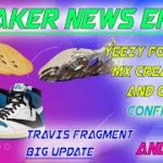 Sneaker News Ep.5 || YEEZY FOAM RNNR MX CREAM CLAY / OCHRE SHOCK DROP || TRAVIS X FRAGMENT JORDAN 1