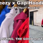 Yeezy x Gap – The [ALMOST] “perfect” Hoodie 👀 Review and Sizing