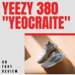 Yeezy 380 “Yeocraite Reflective ” | ON FOOT REVIEW | The Pimpstress #yeezymafia