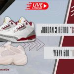 Live Manual Cop: Jordan 3 Retro “Cardinal Red” & Yeezy 500 “Blush”