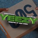 Vonoff1700 X SBG Brick – Yeezy(Official Video) Shot By@RickDawg