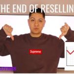 IS THIS THE END… FOR SUPREME, NIKE, ADIDAS, FOG, AND YEEZY ??
