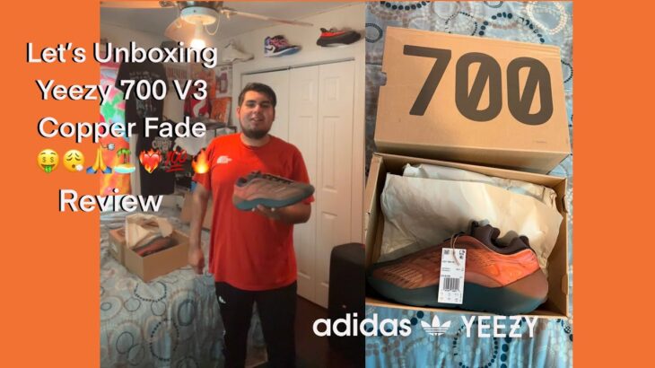 ‪Let’s Unboxing Yeezy 700 V3 Copper Fade‬‪ Review 🤑😮‍💨🙏🏝️❤️‍🔥💯🔥‬
