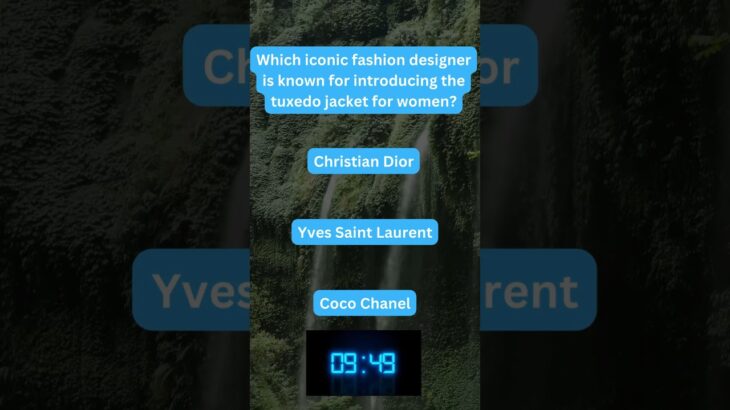 🧠 Who Introduced the Tuxedo Jacket for Women? 👗✨ #FashionHistory 🤯 #triviachallenge
