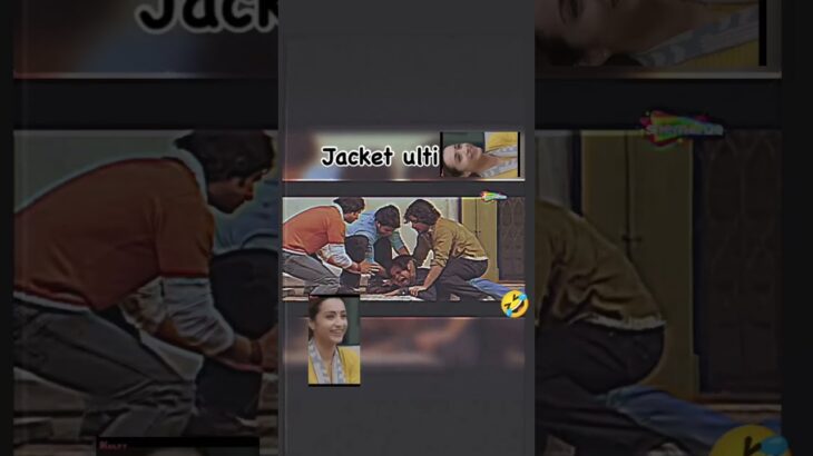 Jacket ulti hai 🤣🤣🤣🤣🤣🤣🤣🤣