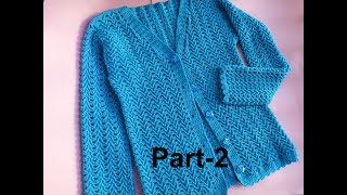 Crochet Cardigan with Sleeves/Woman Beautiful Jacket OR Sweater Traditional Easy Tutorial(Part-2)