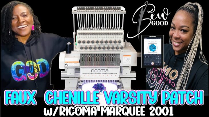 How To Make a Faux Chenille Patch for Letterman/Varsity Jacket | Sew Good | Ricoma Marquee 2001