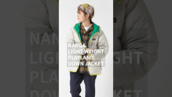 NANGA ナンガ  / カラフルに冬を彩るダウンジャケット LIGHT WEIGHT PLAYLAND DOWN JACKET (UNISEX)」 ライトウェイト プレイランド ダウンジャケット