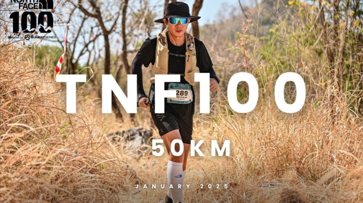 The North Face 100 Thailand 2025 50K