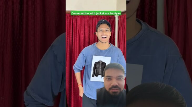 Conversation with jacket aur baniyan 🤣#shorts #trending #tiktokvideo #comedy #funny