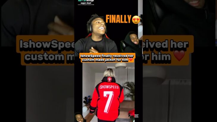 ISHOWSPEED FINALLY RECEIVED THIS JACKET FROM FIONA 😍🔥 #ishowspeed @IShowSpeed