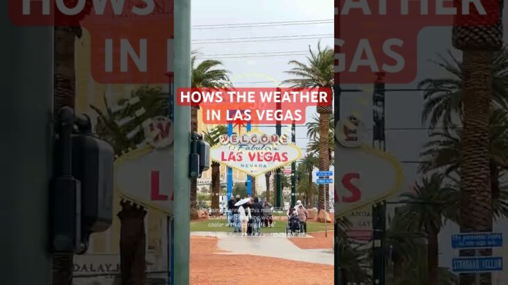 🌧️ Will you need a jacket Today in Vegas? 3/13/25 is windy & rain #travel #vacation