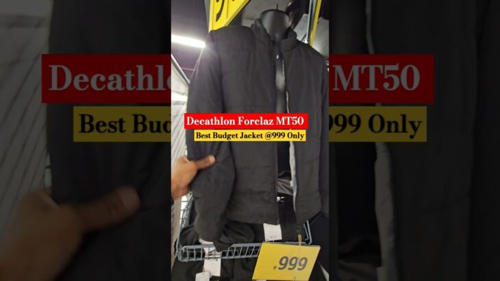 Decathlon Forclaz MT50 Jacket @999 Only || #Shorts #trekkinggear