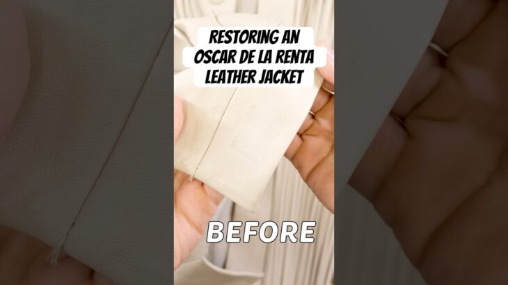 Leather Restoration Of An Oscar de La Renta Jacket With A Sticker Stain #satisfying