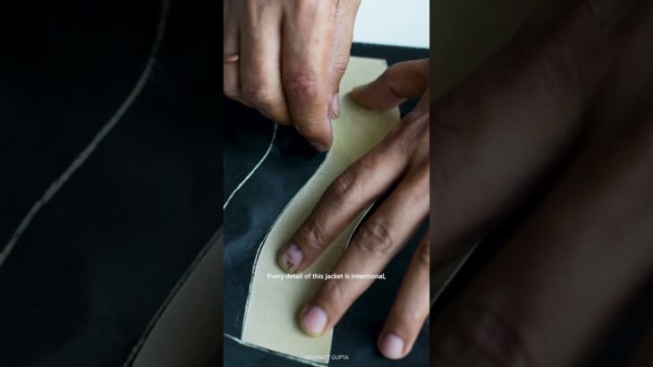 The Art of Crafting MANNATT GUPTA’s Iconic Taffeta Jacket | Behind-the-Scenes