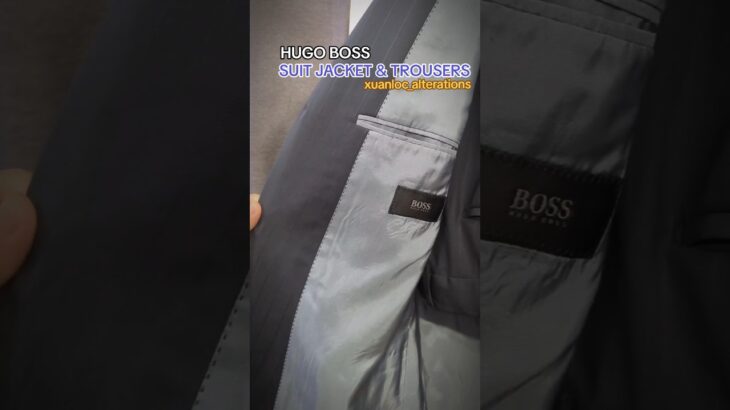 HUGO BOSS SUIT JACKET & TROUSERS REPAIRS at XuanLoc Alterations | HCMC, Vietnam #fashion #trending