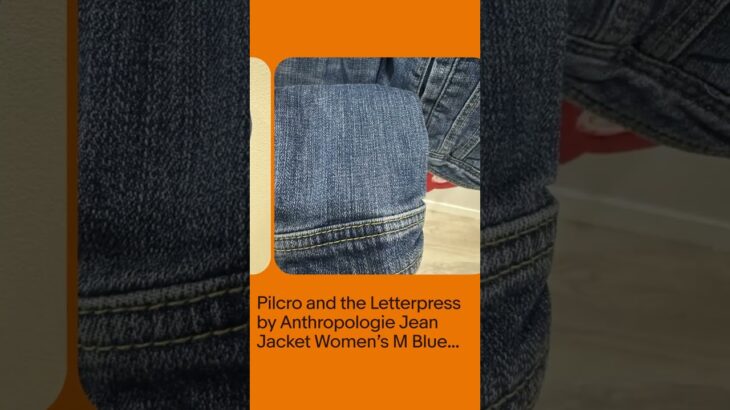 Pilcro and the Letterpress by Anthropologie Jean Jacket Women’s M Blue Denim