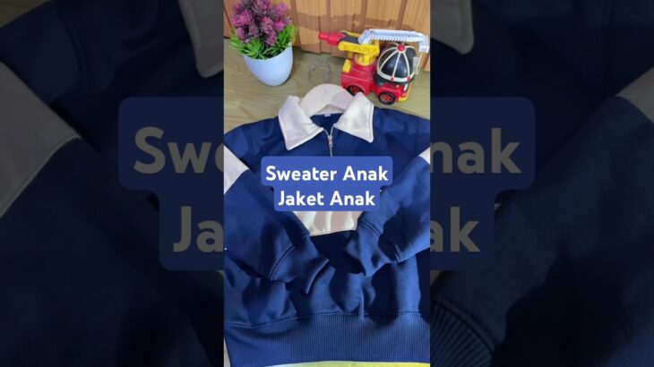 Sweater Anak Jaket Anak #reviewer #bertigakids