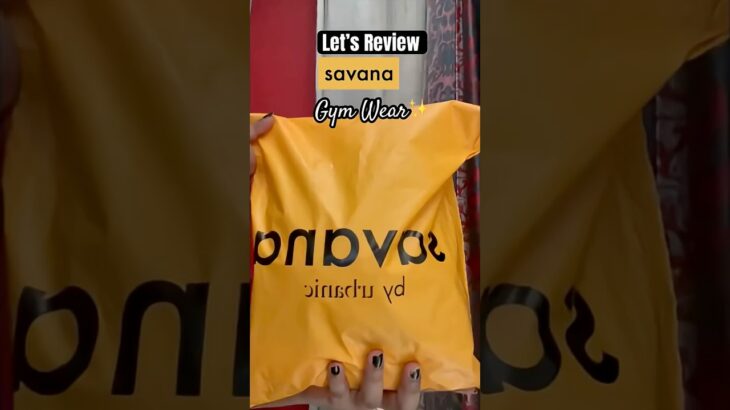 Let’s Review #savannah #gymwear #savana #jacket  #review  #haul #urbanichaul #urbanic  #sports