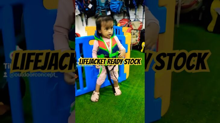 Life jacket ready! Dari saiz kanak-kanak hingga dewasa. Selesa & selamat dipakai.🔥 #kedaicamping