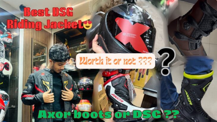 Best DSG Riding Jacket😍|Axor Riding boots|AXOR or DSG??|Axor boots Price??|Worth it or not ??|
