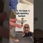 How to Spot a High Quality Jacket