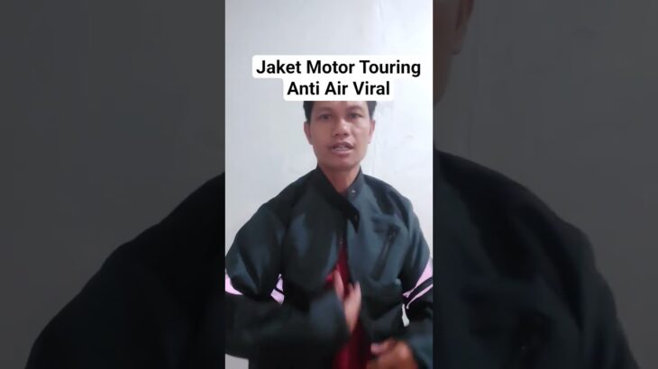 Jaket Motor TouringAnti Air Viral #shots