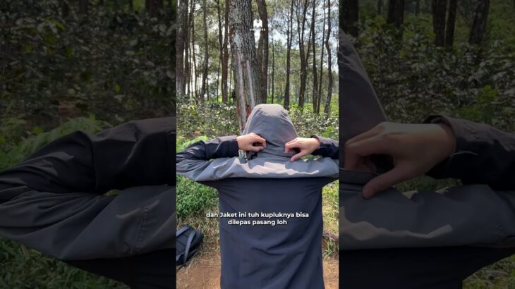 SATU JAKET BANYAK FUNGSI! #hikemore