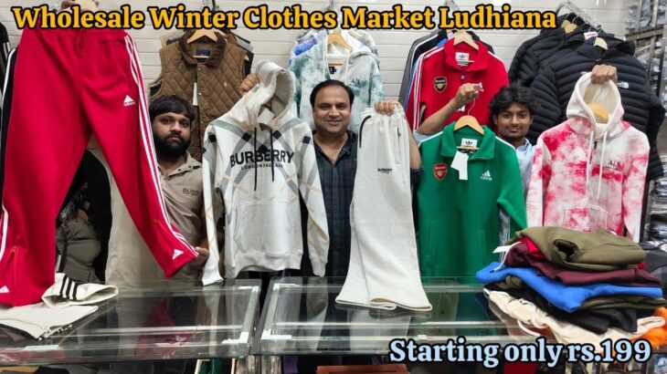 Wholesale Winter Clothes Market Gandhinagar Ludhiana/ Jacket, windcheater, sweatshirt ATC Garments