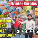 25/- 35/- 65/- Winter Surplus Panipat Kids Sweater, Ladies Sweater, Jacket, Lower, Ladies Night Suit