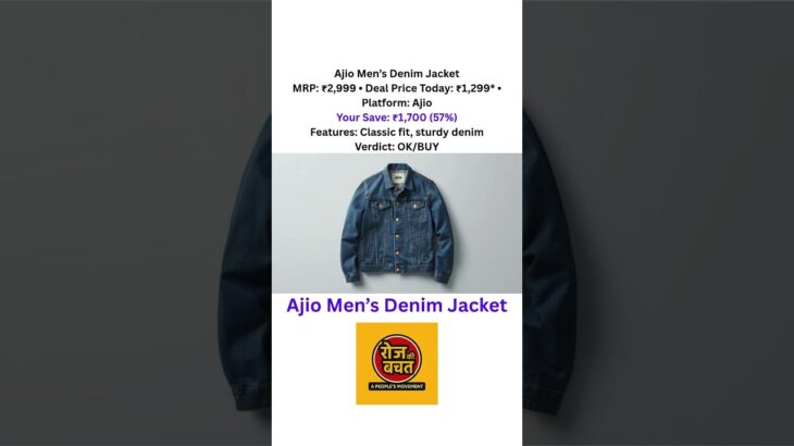 Ajio Men’s Denim Jacket. Save Rs. 1700/- Today. #breakingloot