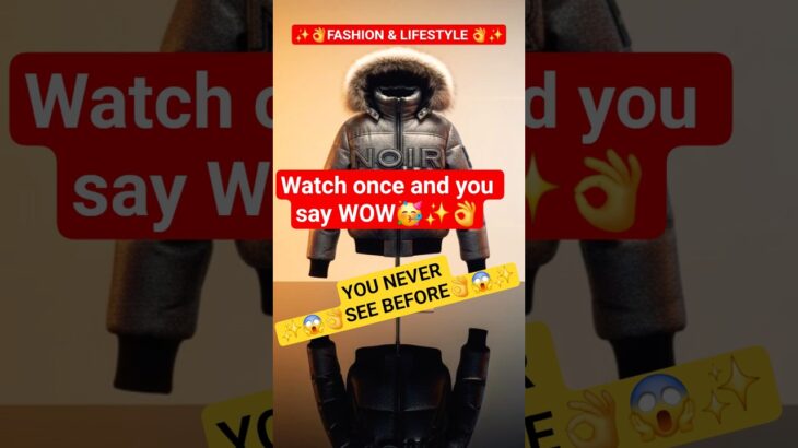 Branded Jackets✨️🥳 | Fashion & Lifestyle ✨️🤗 | jacket 🧥✨️ #shorts #fashion #lifestyle