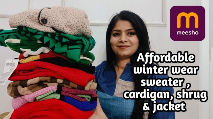 Meesho 😍 winter wear haul Rs-299 | Meesho woolen sweater, cardigan,jacket haul