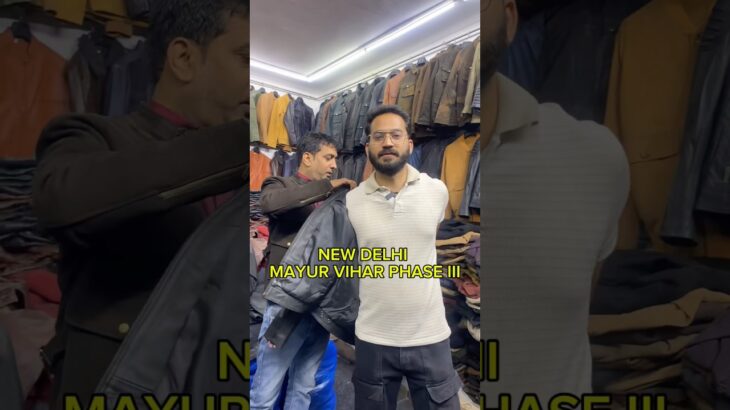 New Delhi Mayur Vihar Phase III Se Sir Aye Leather Jacket Lene #sahilleather